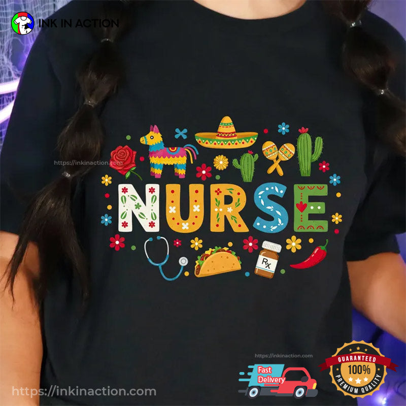Fiesta Cinco De Mayo Nurse T-shirt