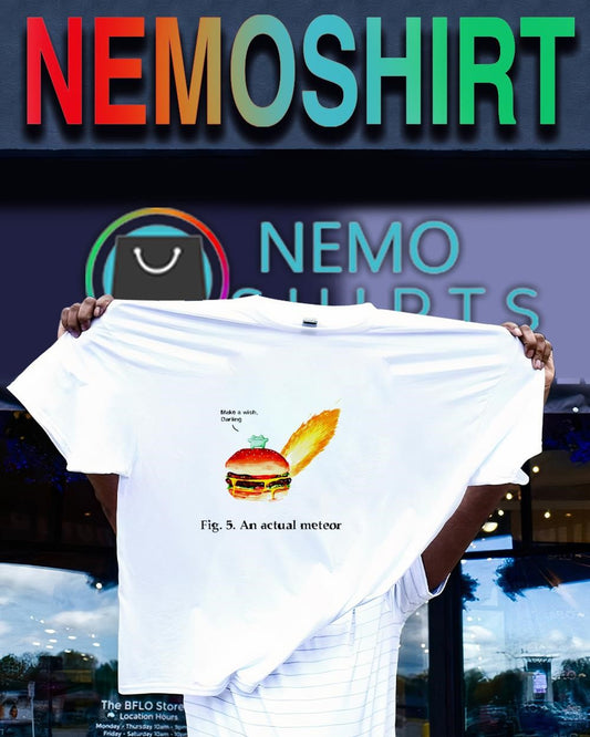 Fig. 5. An actual meteor make a wish darling cheeseburger shirt