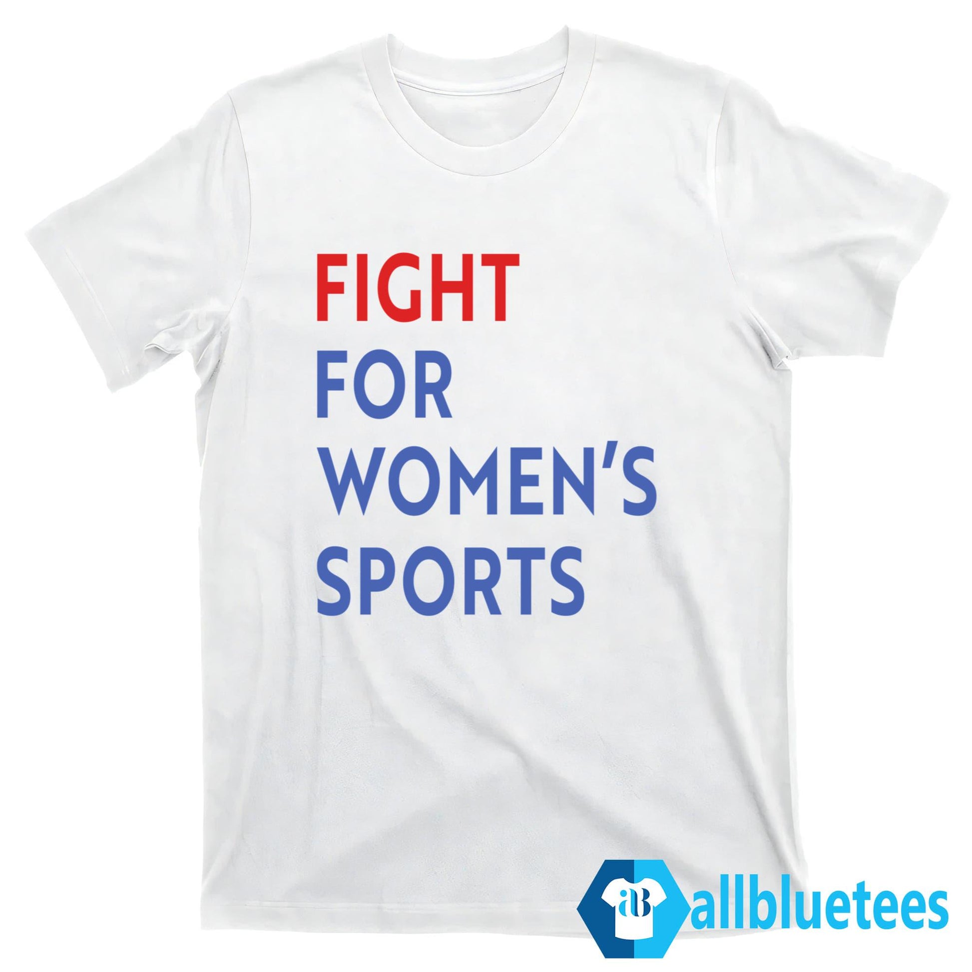 Fight For Women’s Sport Shirt