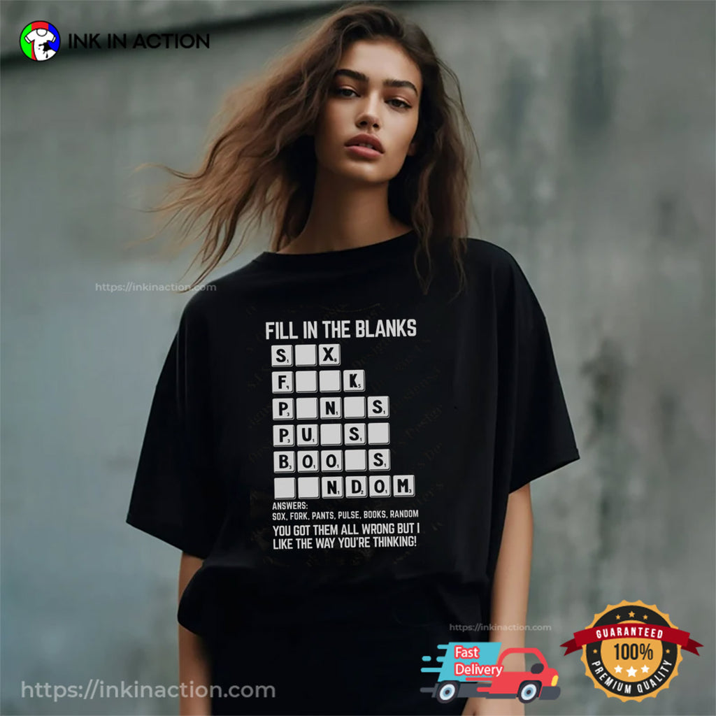 Fill In The Blanks Dirty Mind Test T-shirt