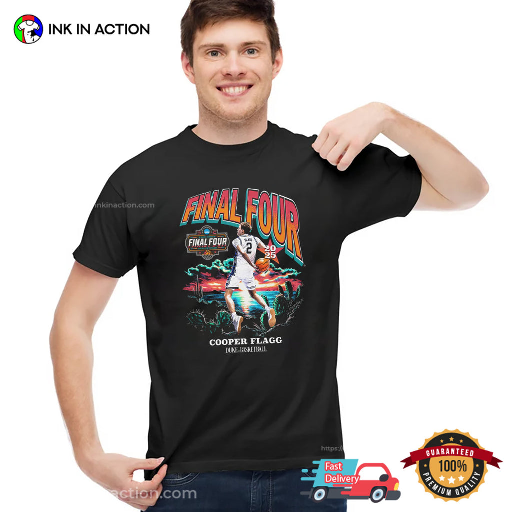 Final Four Cooper Flagg 2025 Basketball T-shirt