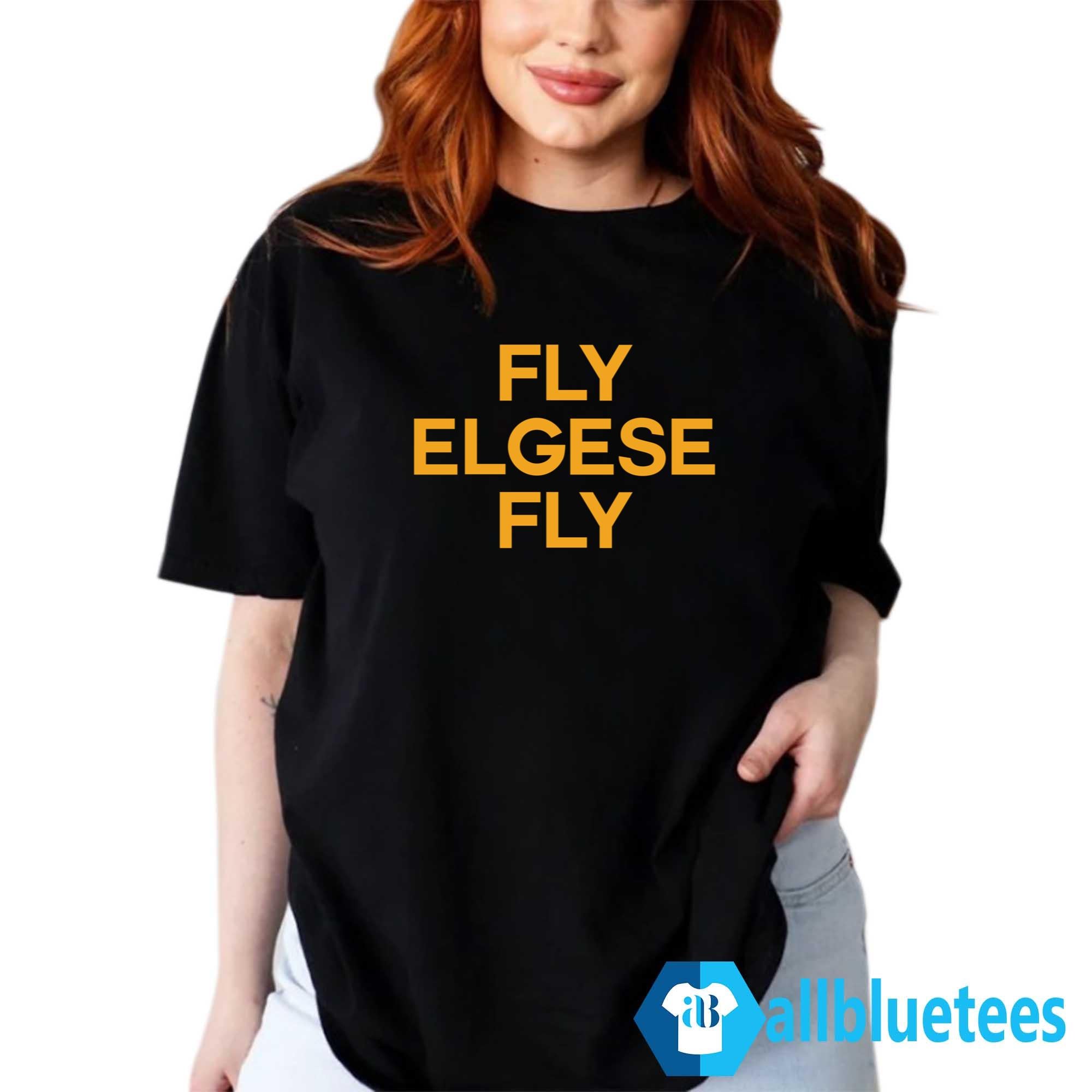 Fly Elgses Fly Shirt