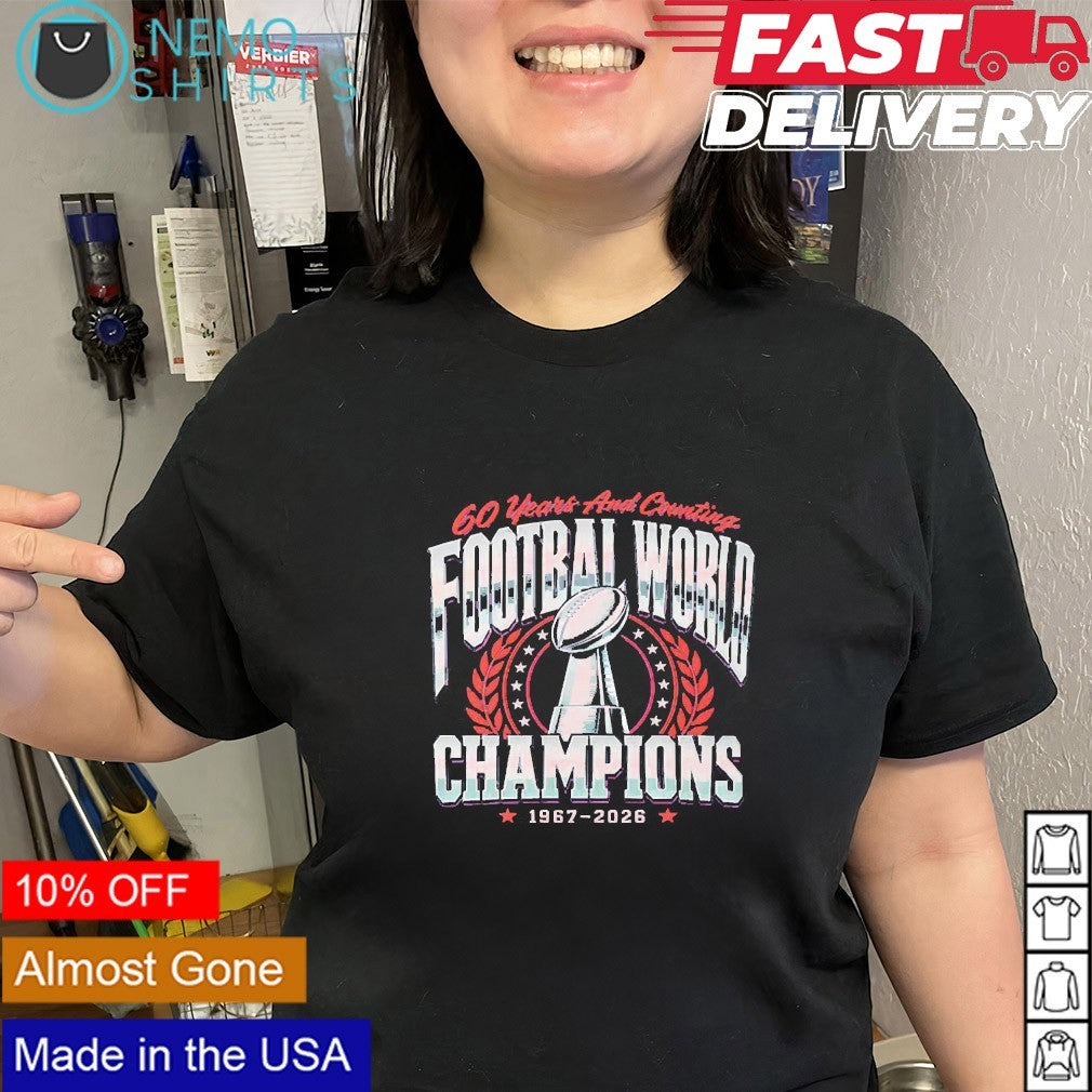 Football world champions 1967 2026 60 years and counting shirt