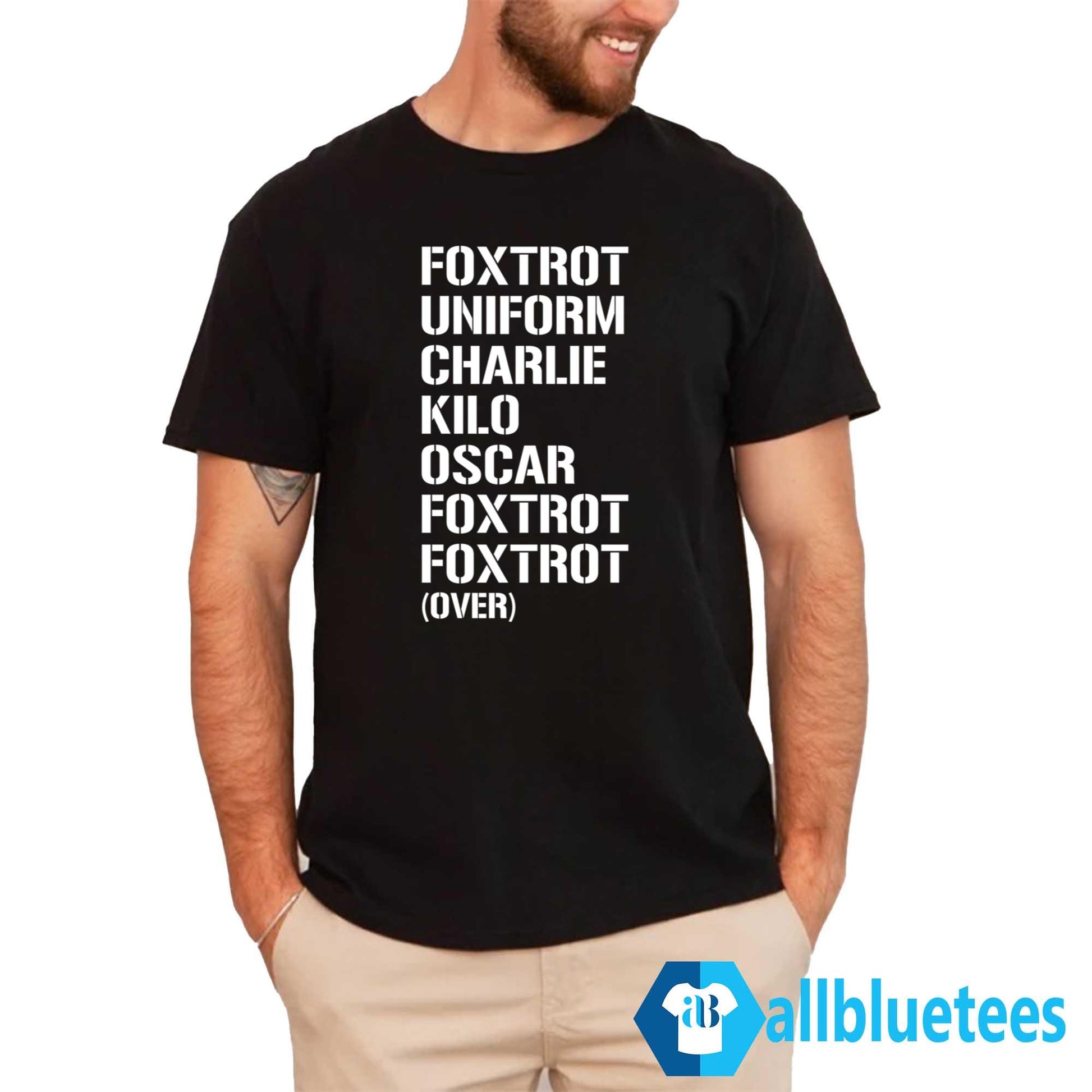 Foxtrot Uniform Charlie Kilo Oscar Foxtrot Foxtrot Shirt
