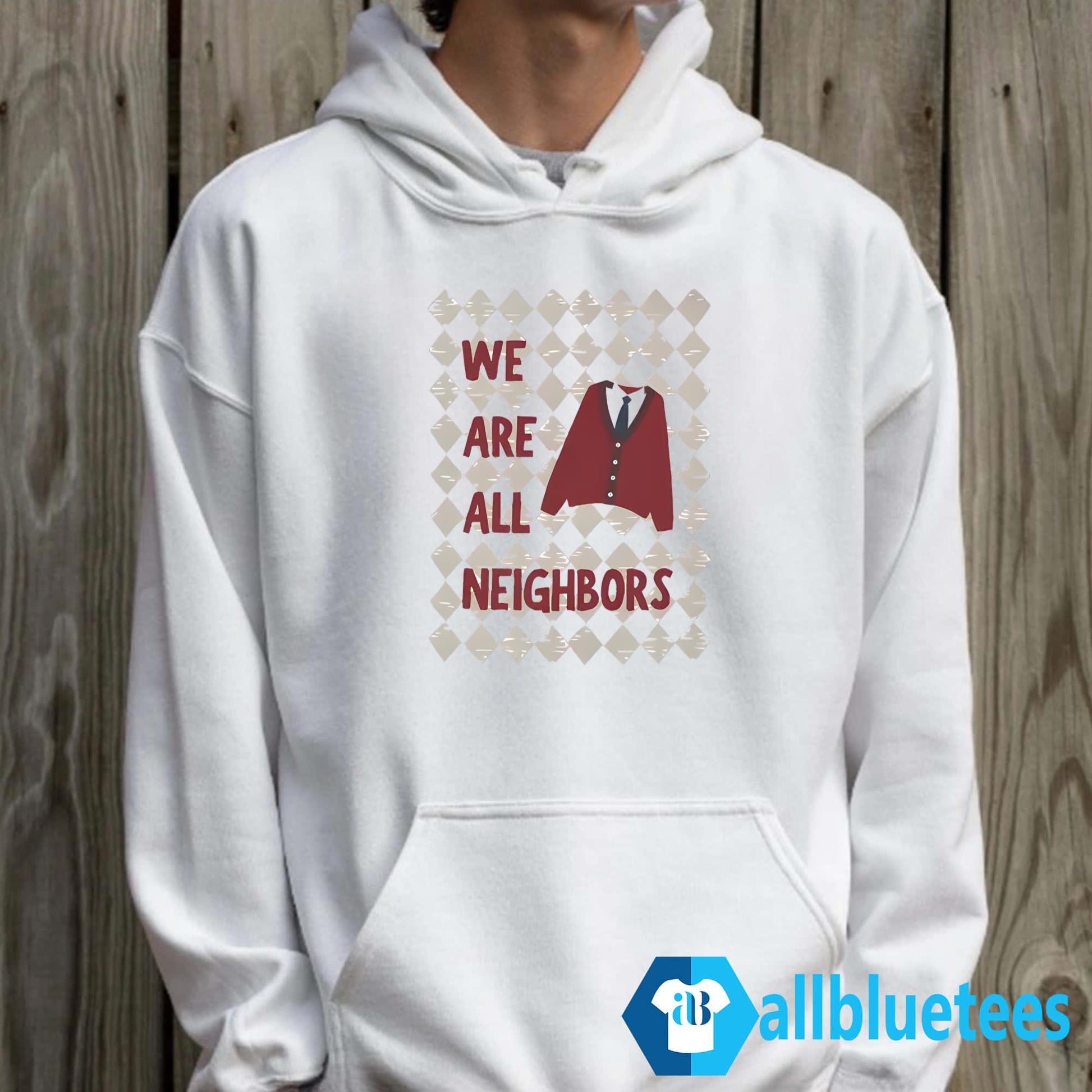 Fred Rogers We Are All Neighbors Shirt