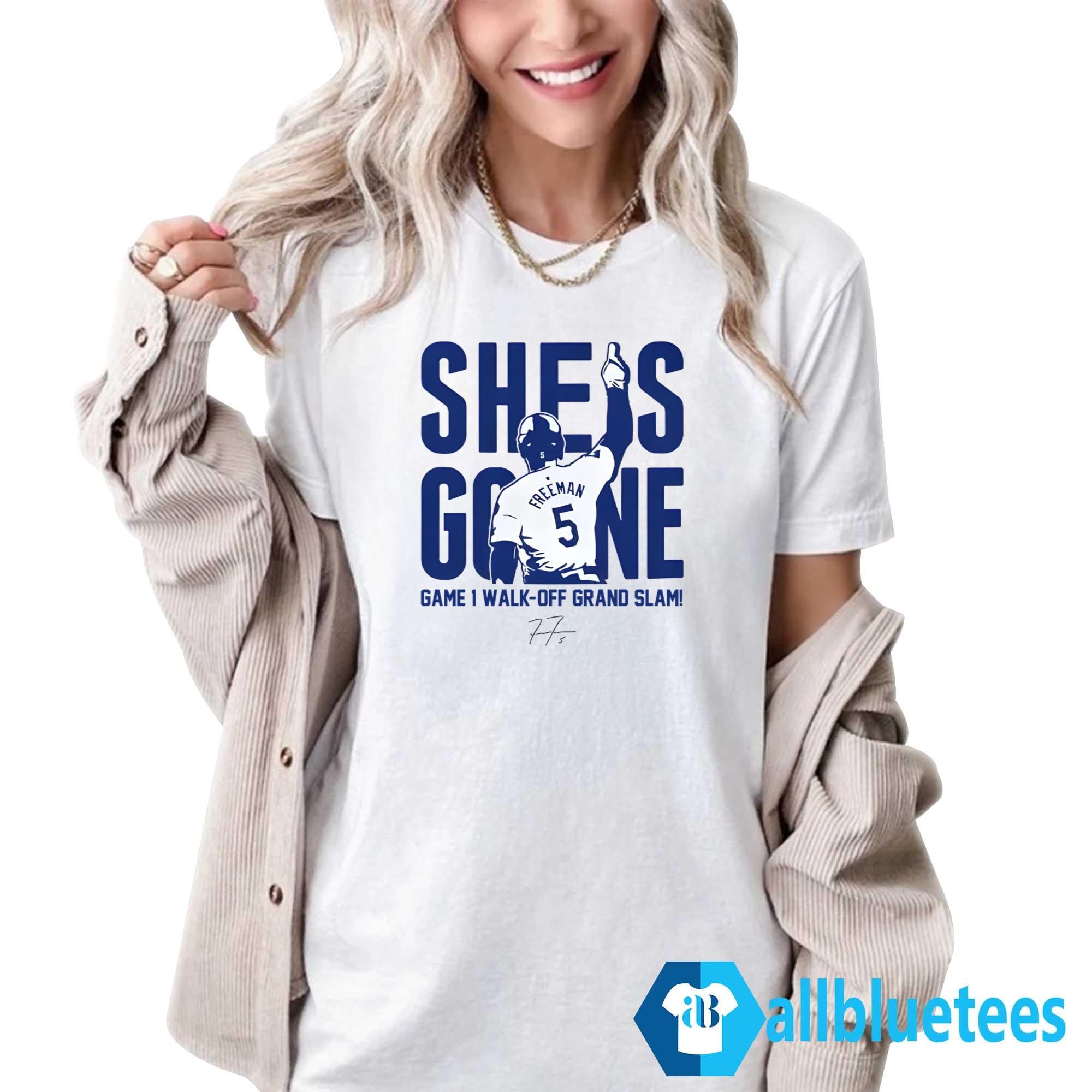 Freddie Freeman She Is Gone Game 1 Walk-Off Grand Slam Shirt