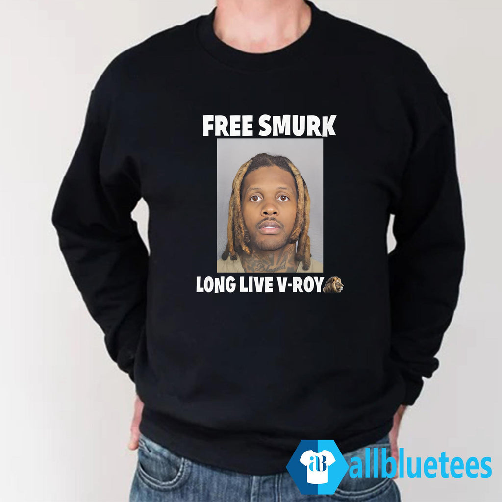 Free Smurk Long Live V-Roy Shirt