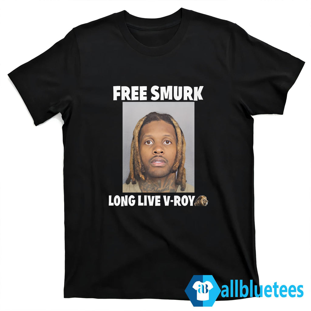 Free Smurk Long Live V-Roy Shirt