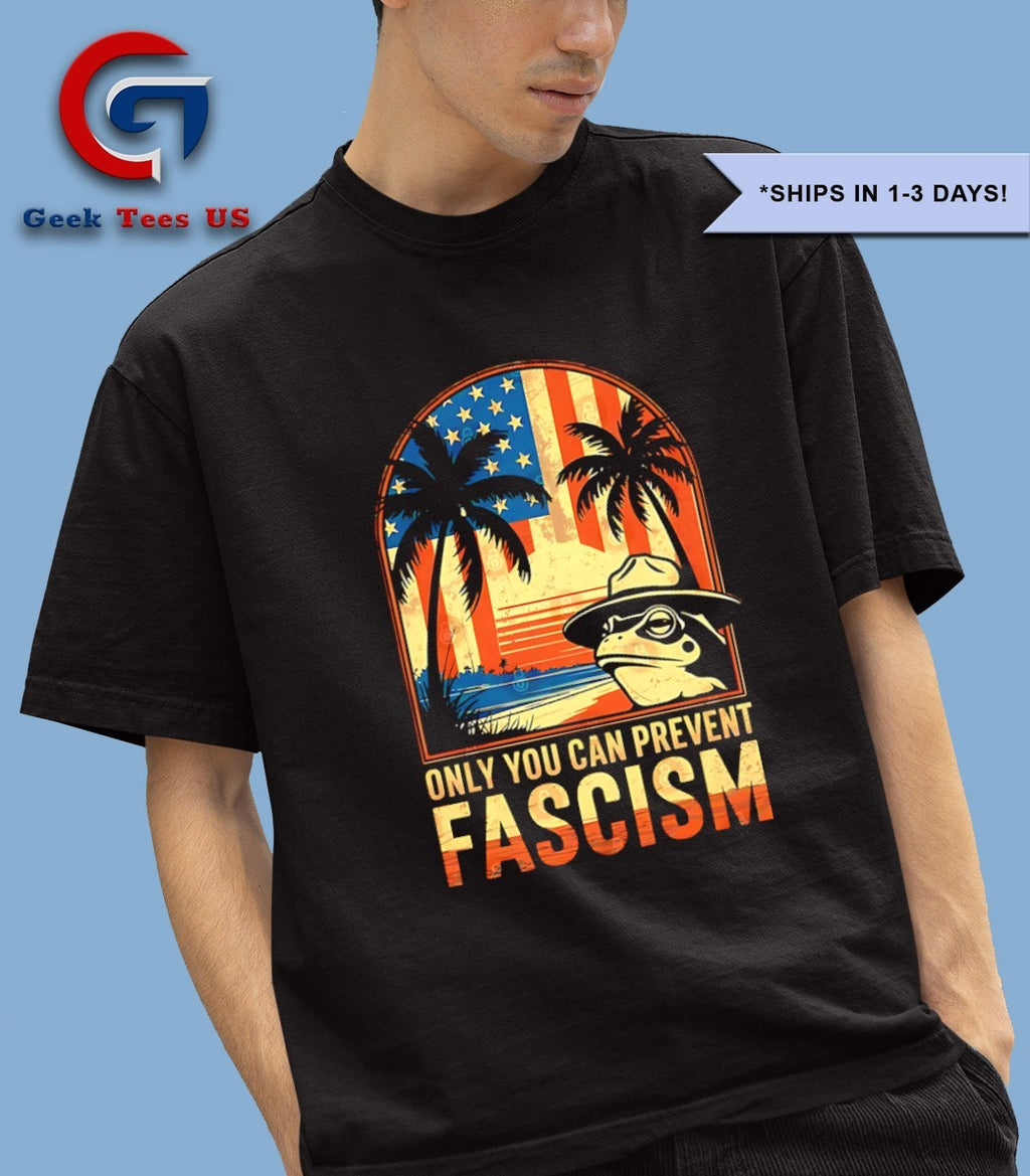 Frogs only you can prevent Fascism shirt