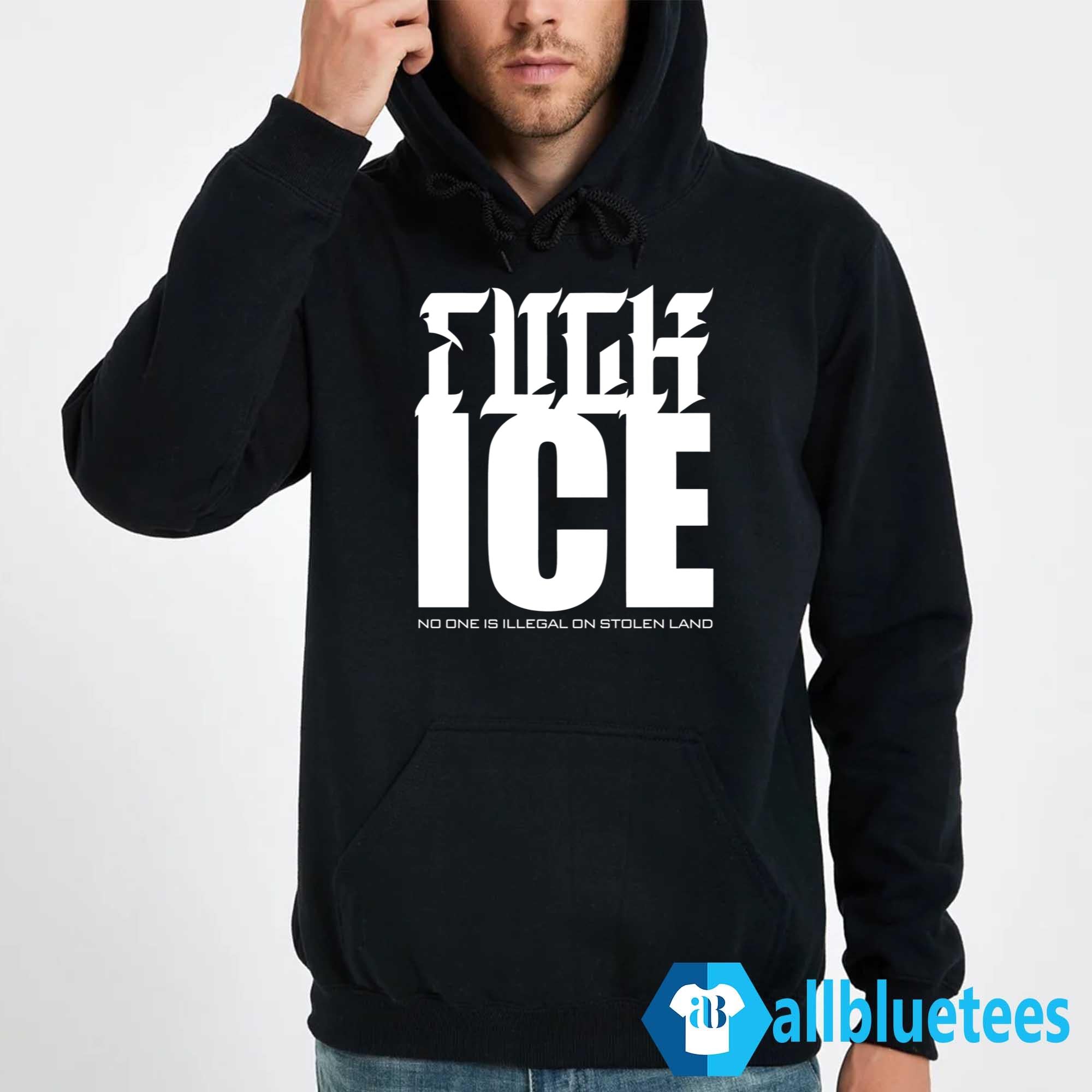 Fuck ICE No One Is Illegal On Stolen Land Shirt