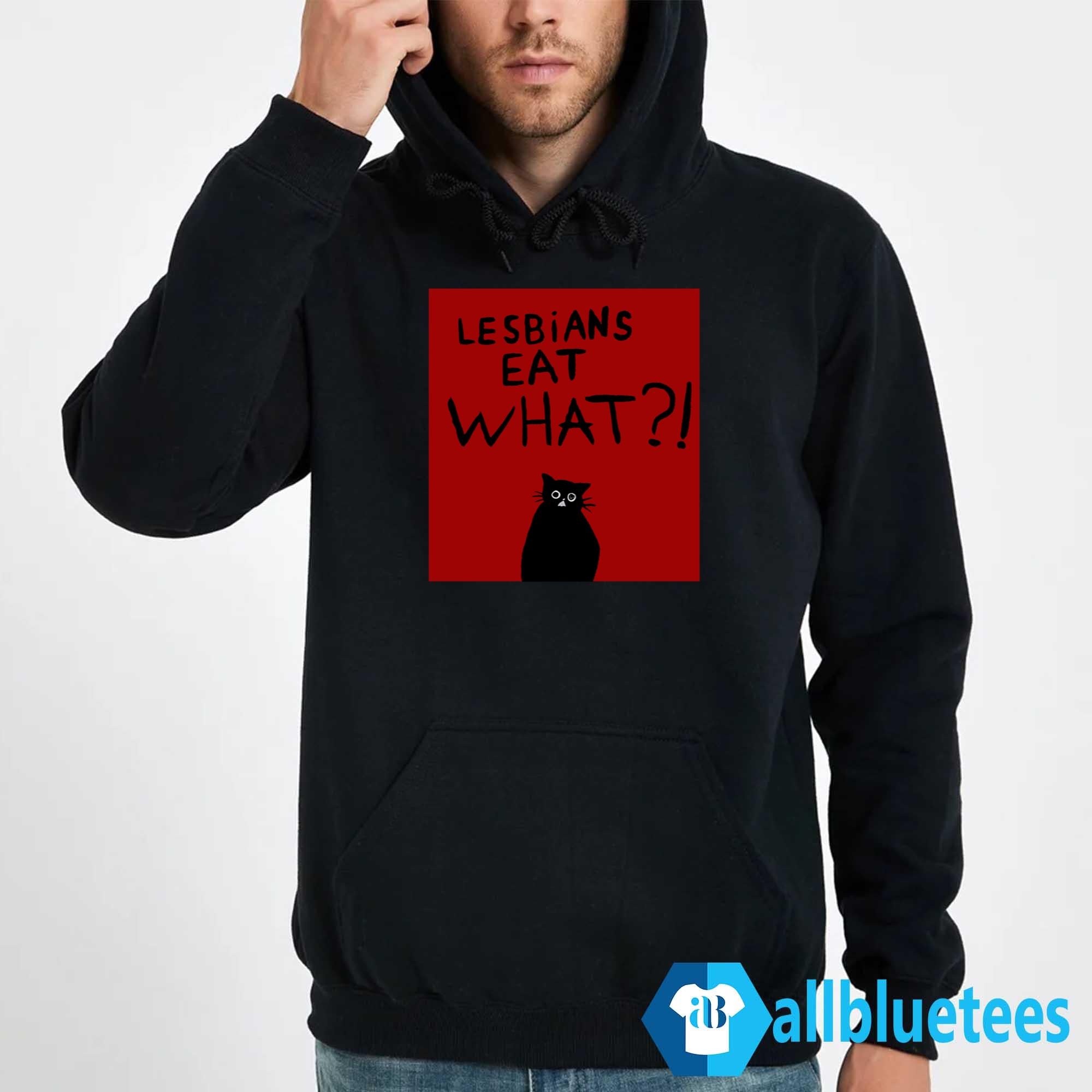 Funny Cat Lesbians Eat What Shirt