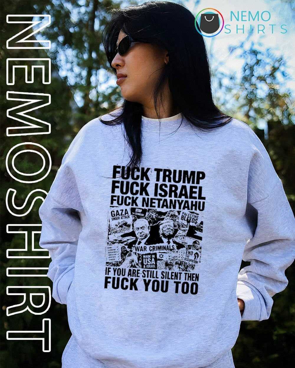 Fvck Trump Israel Netanyahu if you are still silent then fvck you too shirt