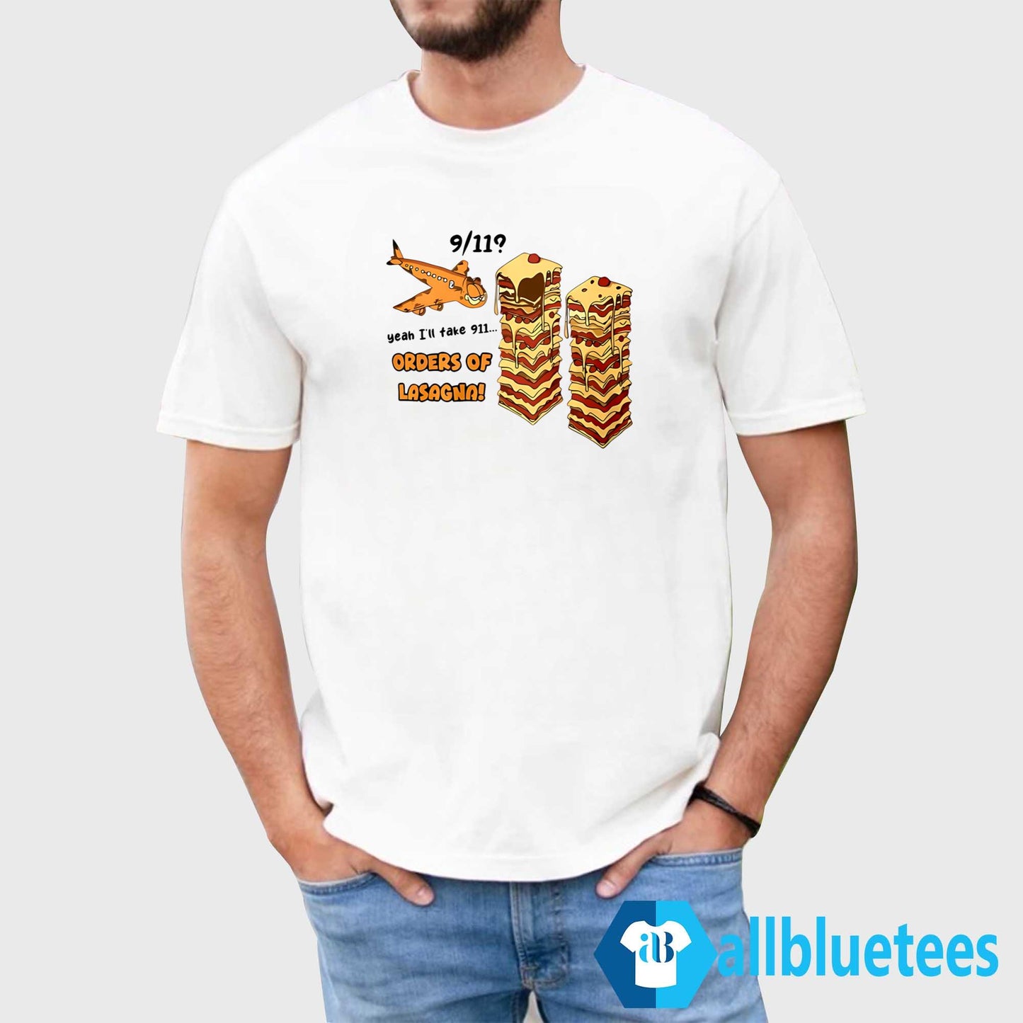Garfield 9/11 I’ll Take 911 Orders Of Lasagna Shirt