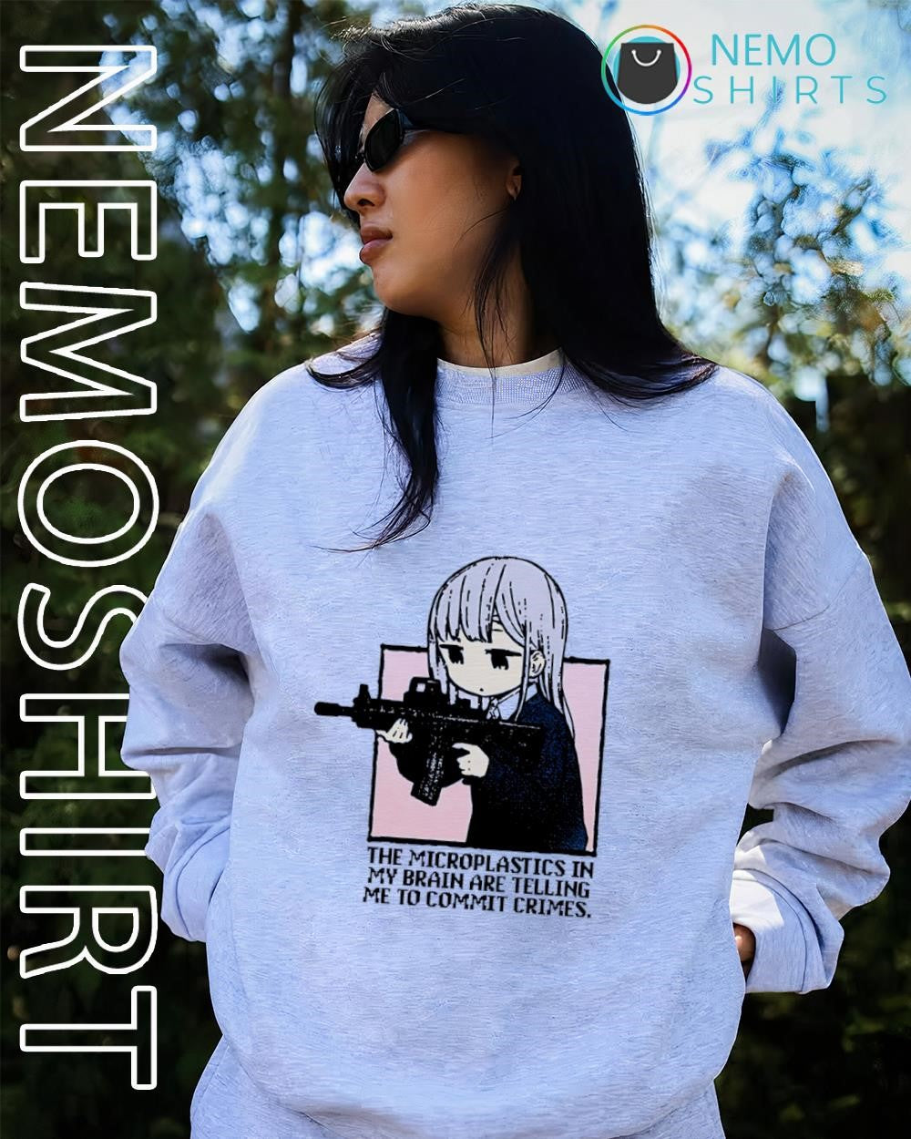 Girls Frontline the microplastics in my brain are telling me to commit crimes shirt