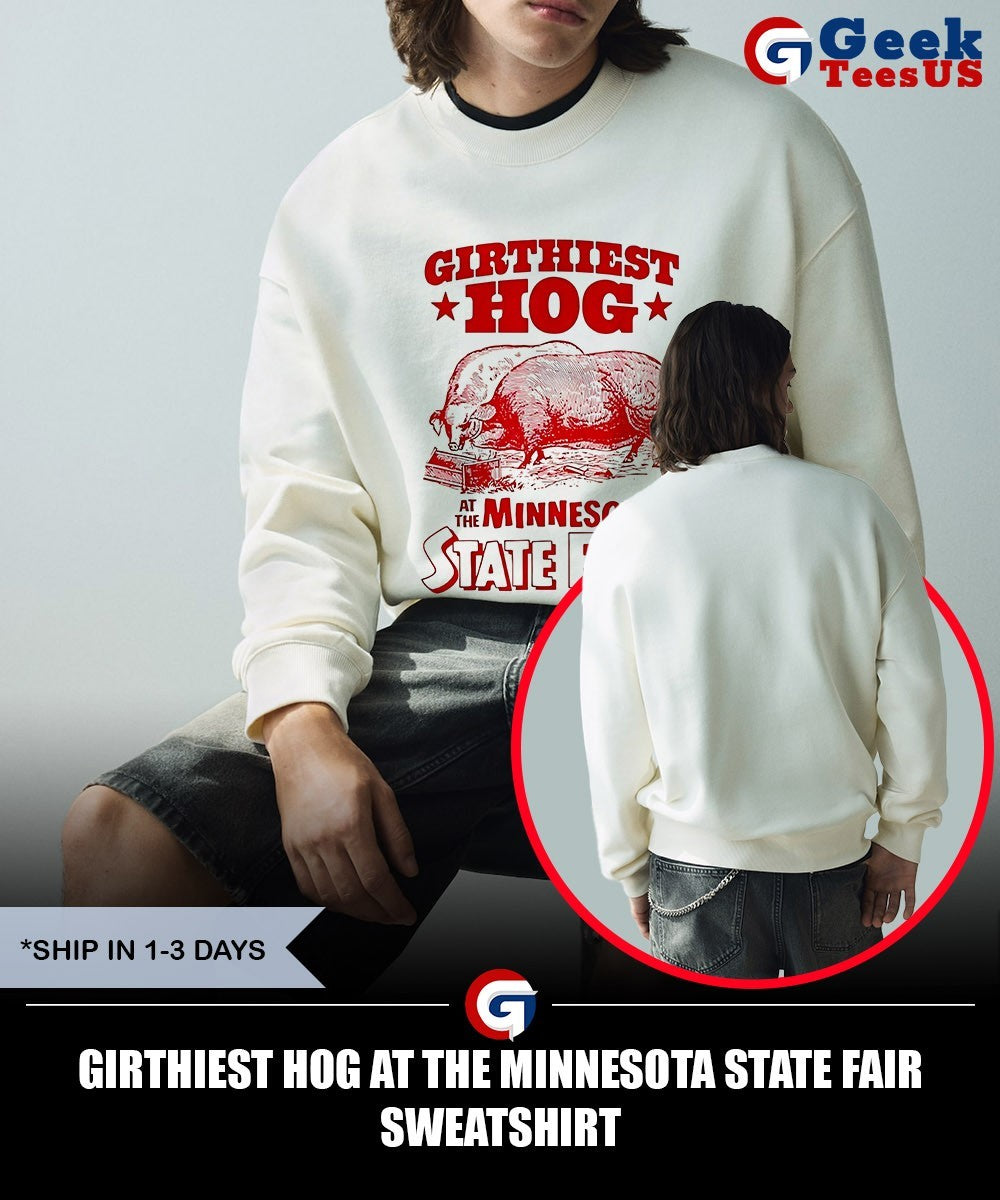Girthiest Hog at The Minnesota State Fair T-shirt