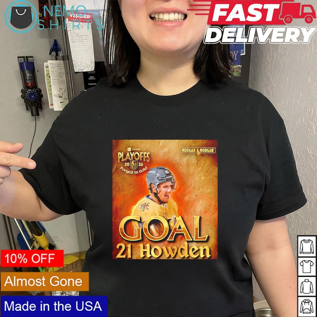 Goal 21 Brett Howden Vegas Golden Knights 2026 Toyota Playoffs shirt