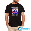 God Bless America God Bless Trump Shirt
