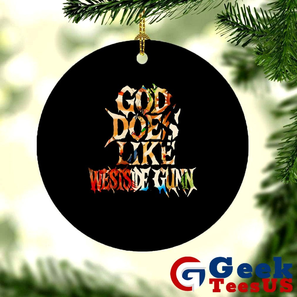 God does like westside gunn shirt
