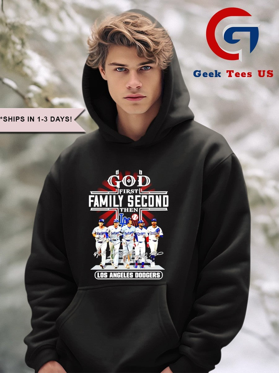 God first family second then Los Angeles Dodgers baseball 2025 signature shirt
