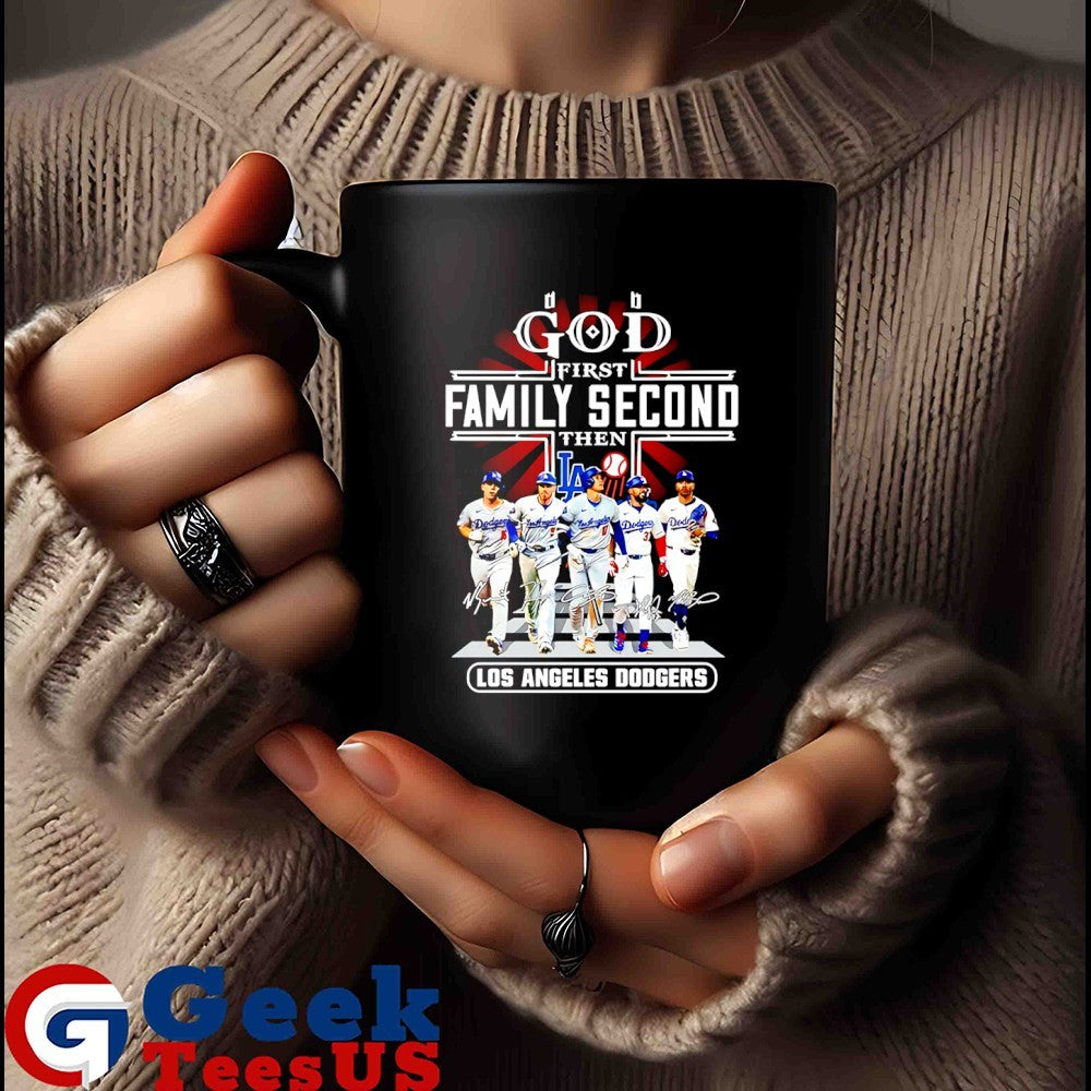 God first family second then Los Angeles Dodgers baseball 2025 signature shirt
