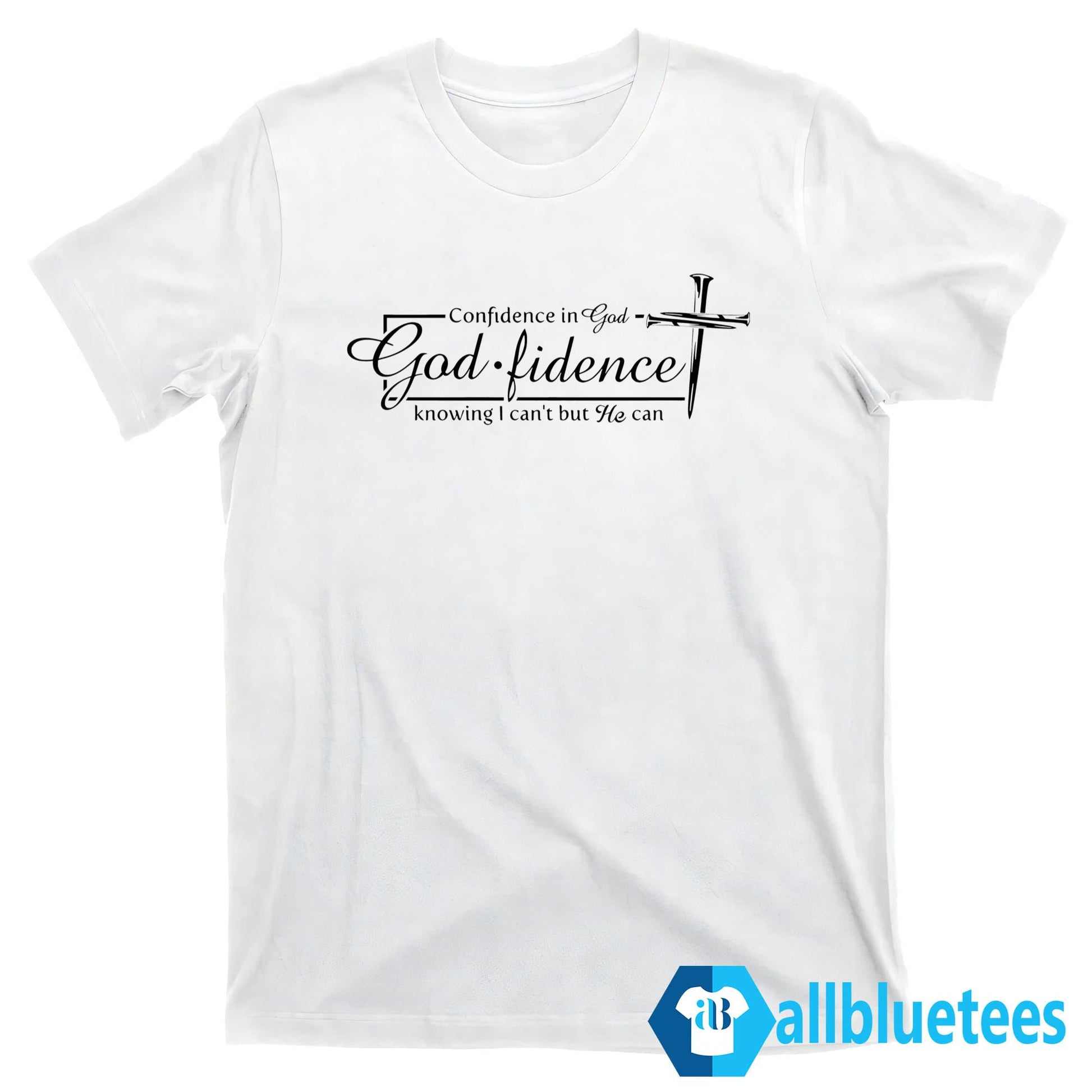 Godfidence Shirt