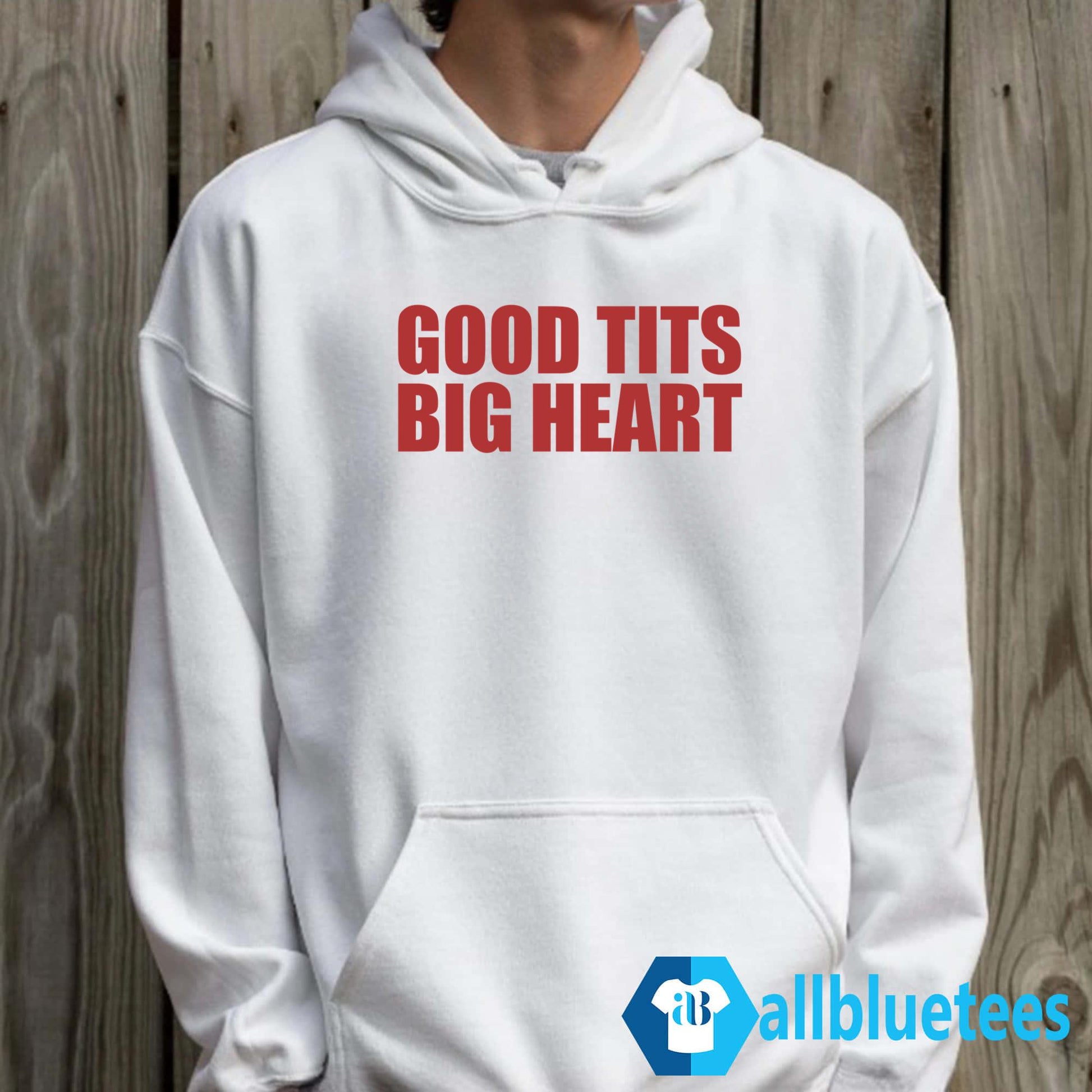 Good Tits Big Heart Shirt