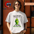 Grinch I can’t be held responsible for what my face does when you talk Christmas shirt