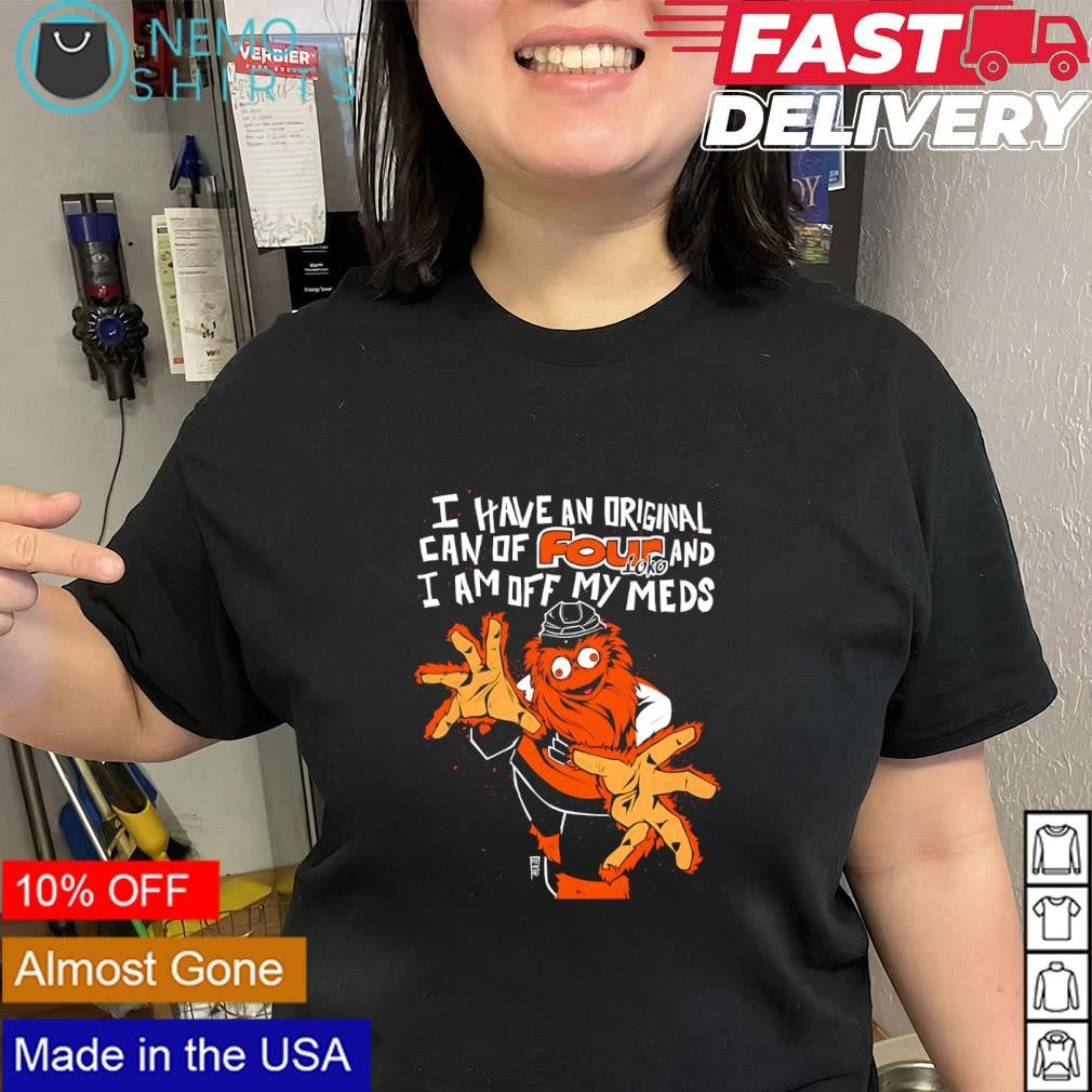 Gritty Philadelphia Flyers I have an original can of four loko and I am off my meds shirt