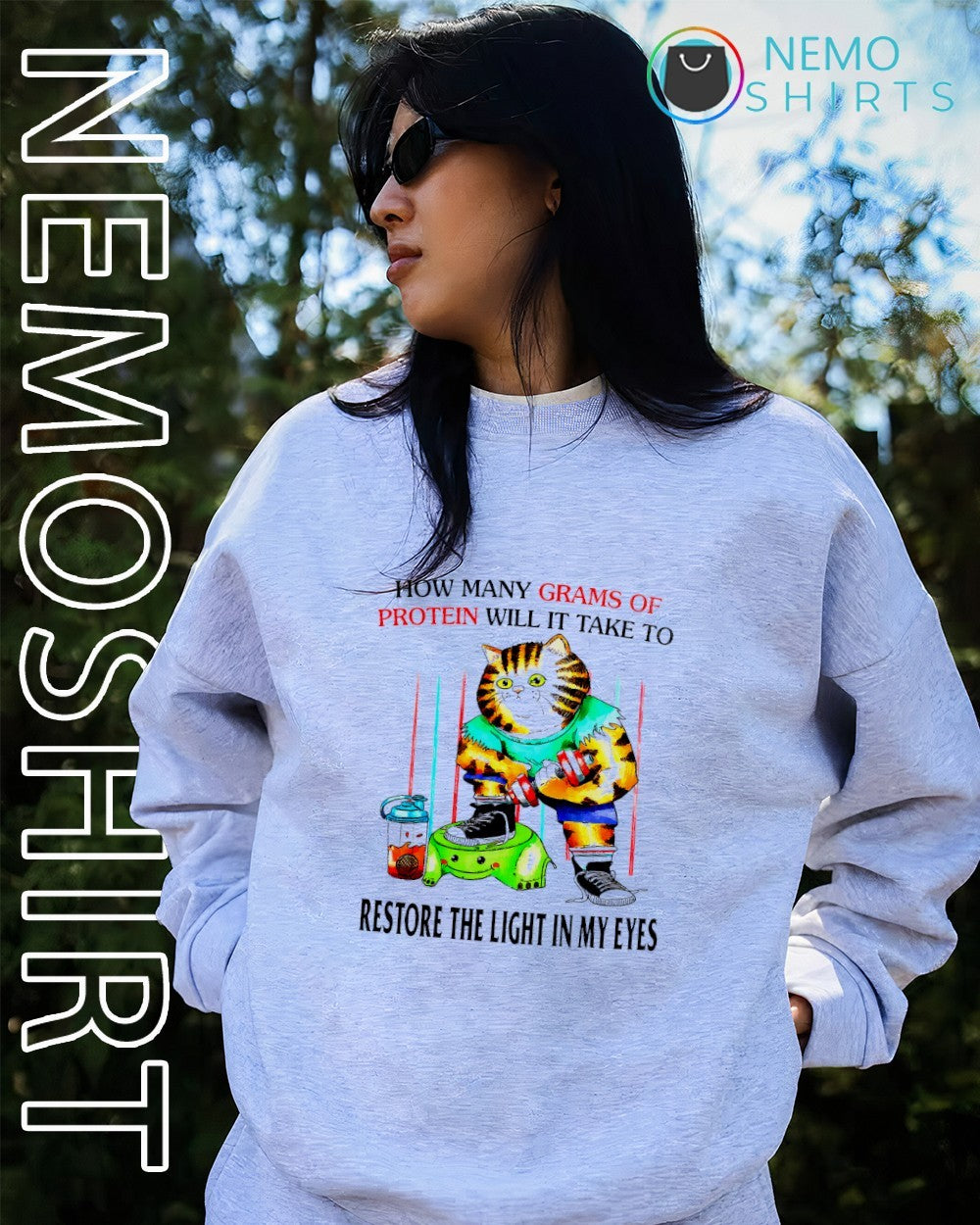 Gym Cat how many grams of protein will it take to restore the light in my eyes shirt