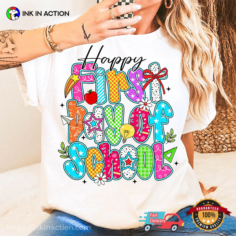 Happy First Day Of School Gift For Teacher Comfort Colors Tee
