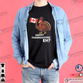 Happy Thanksgiving Eh Funny Canada Thanksgiving Turkey Shirt