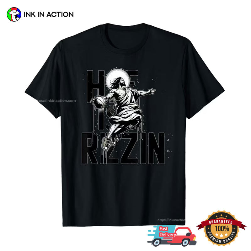 He Is Rizzin Funny Jesus Play Basketball Anime T-shirt