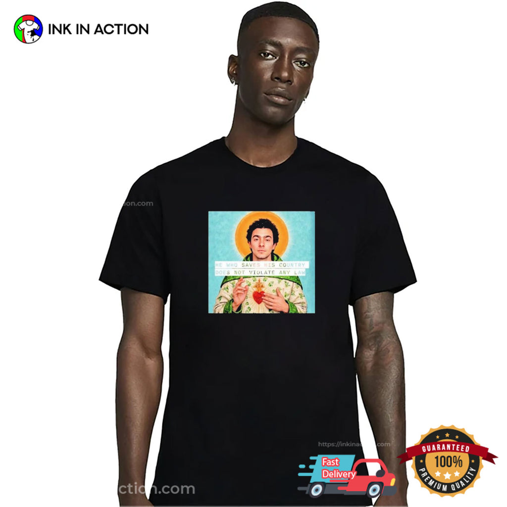 He Who Saves His Country Does Not Violate Any Law Saint Luigi Mangione T-shirt