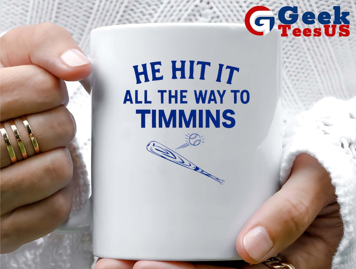He hit it all the way to timmins baseball shirt