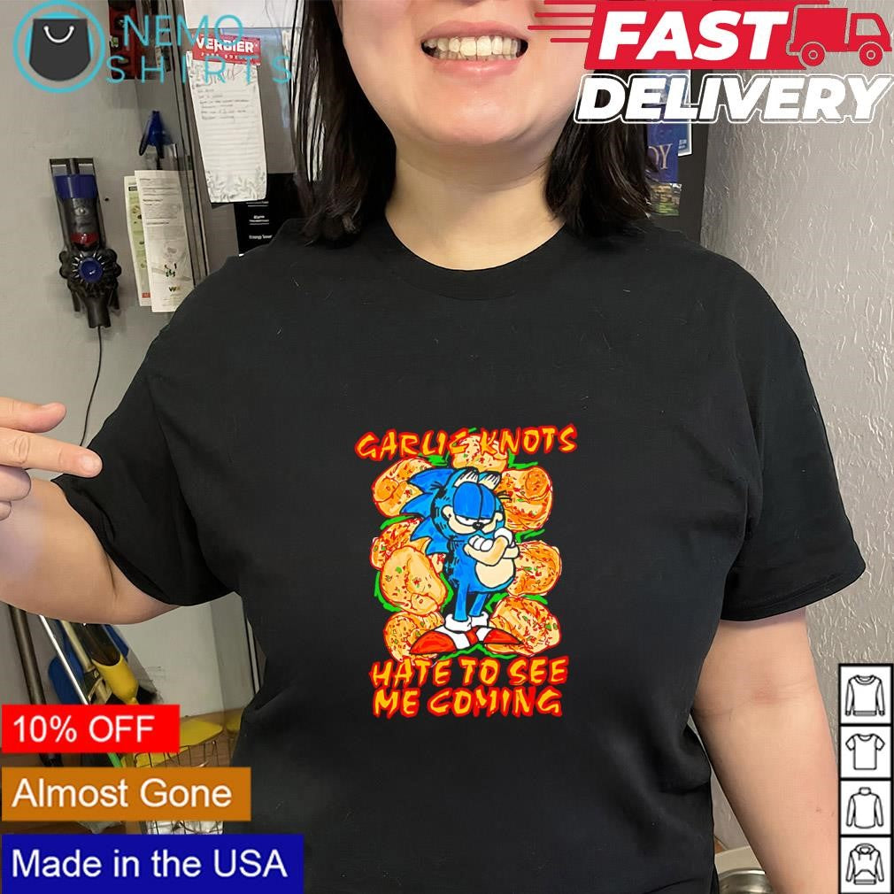Hedgehog garlicnots hate to see me coming shirt