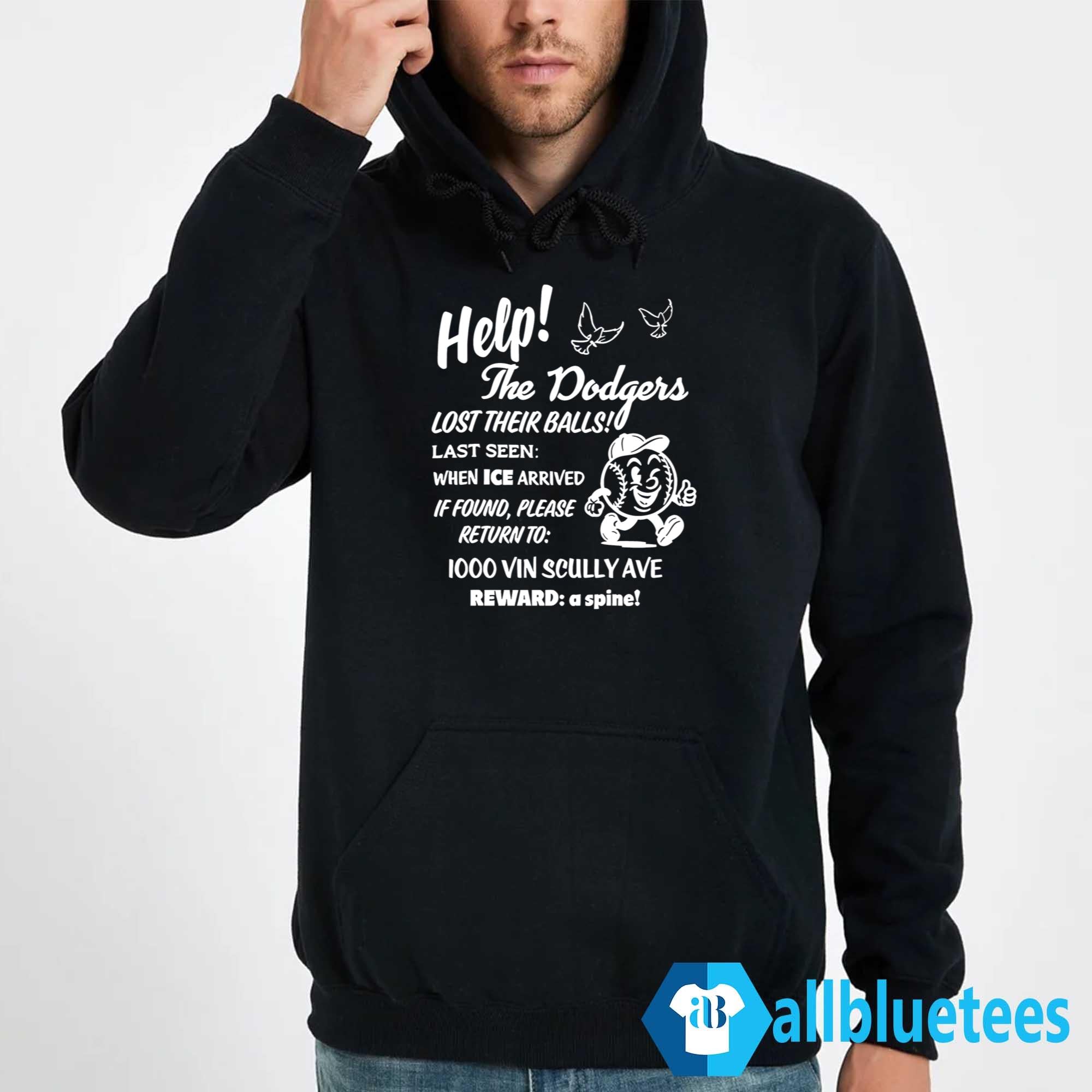 Help The Dodgers Lost Their Balls Shirt