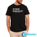 Hey Milton Helene Just Left Hurricane Season 2024 Shirt