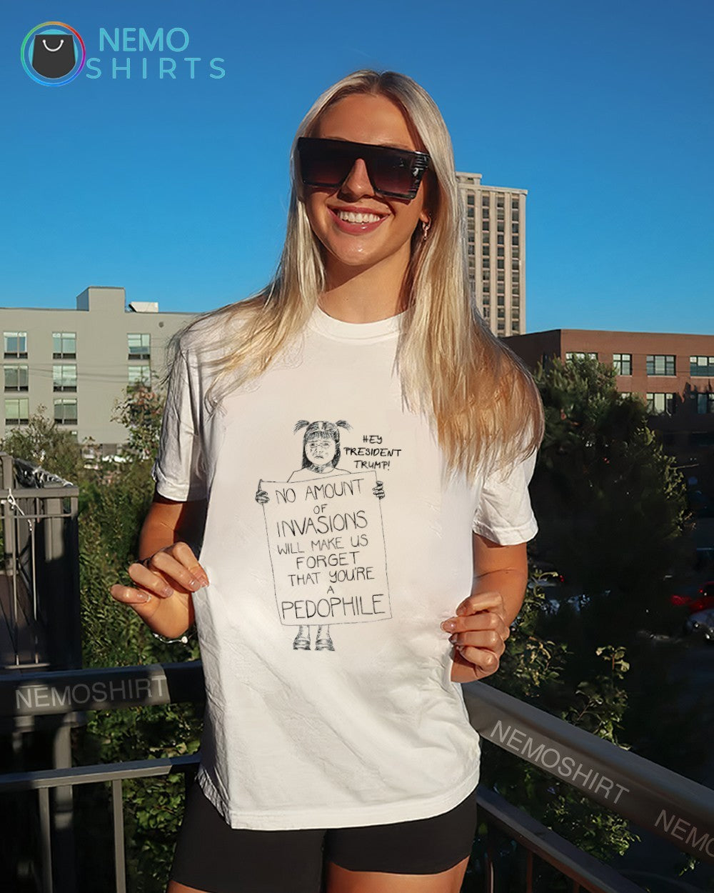 Hey president Trump no amount of invasions will make us forget thay you’re a Pedophile shirt