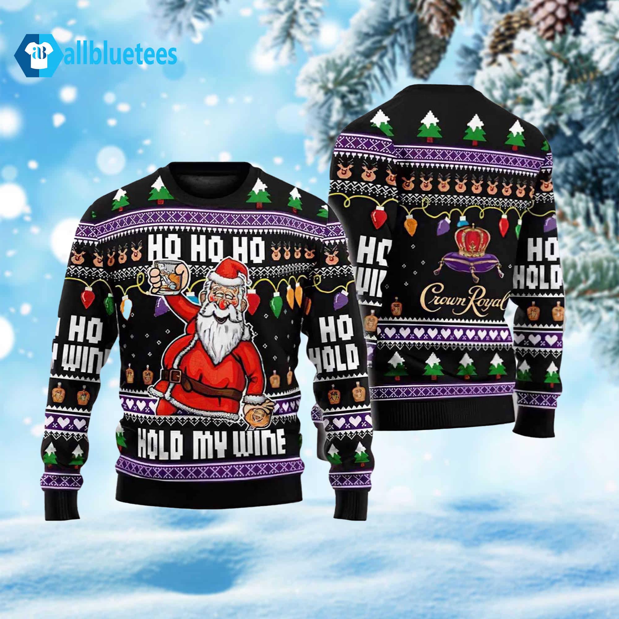 Ho Ho Ho Hold My Wine Santa Ugly Christmas Sweater