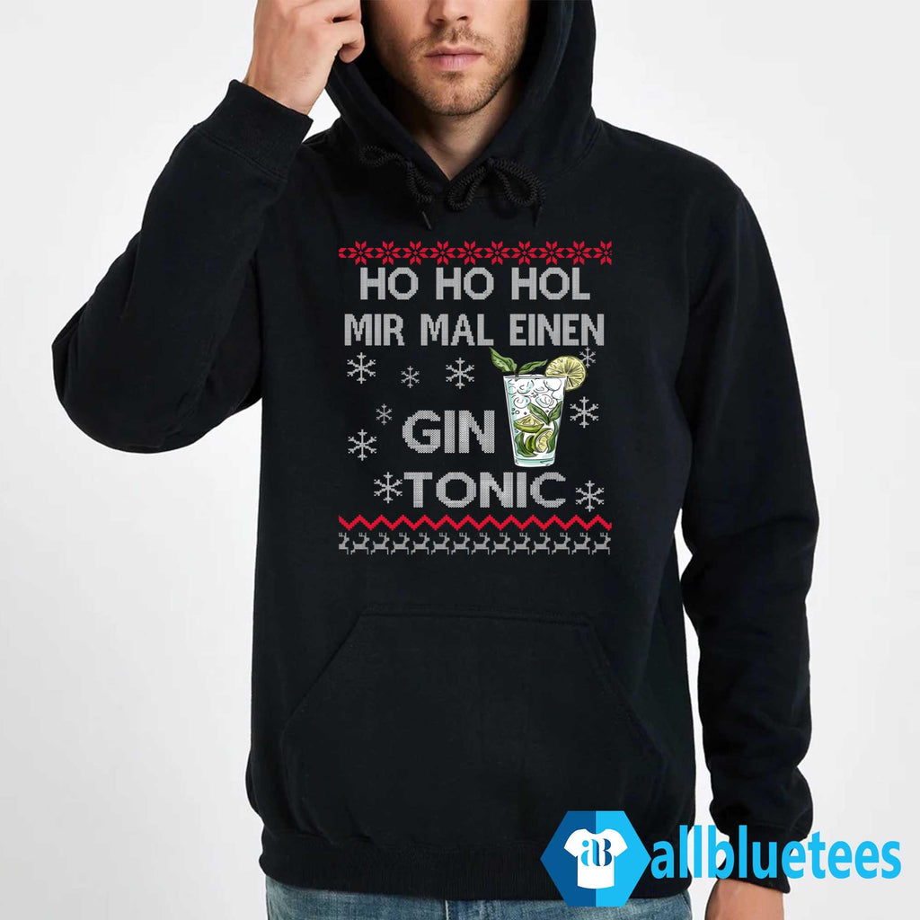 Ho Ho Hol Mir Mal Einen Gin Tonic Christmas Sweater