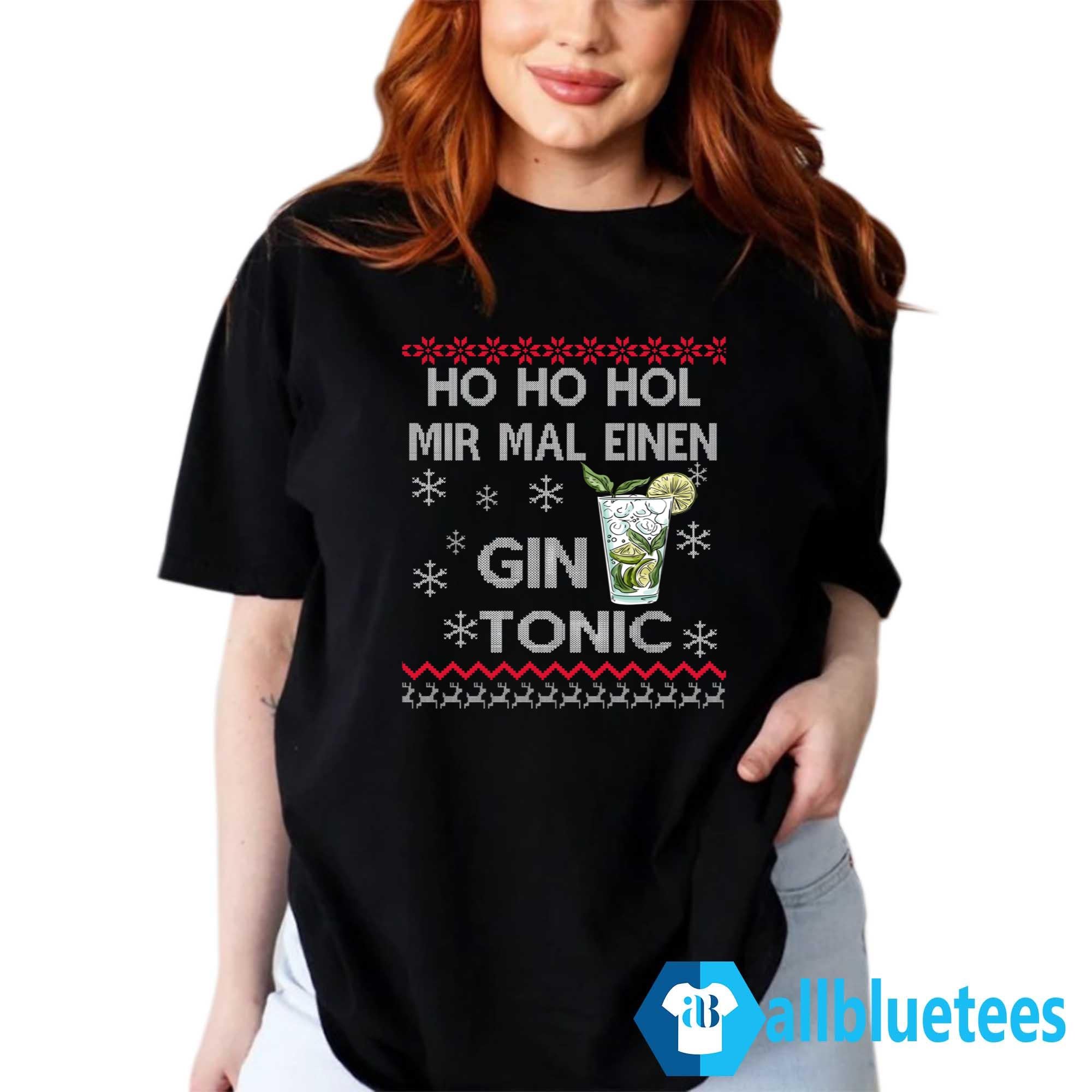 Ho Ho Hol Mir Mal Einen Gin Tonic Christmas Sweater