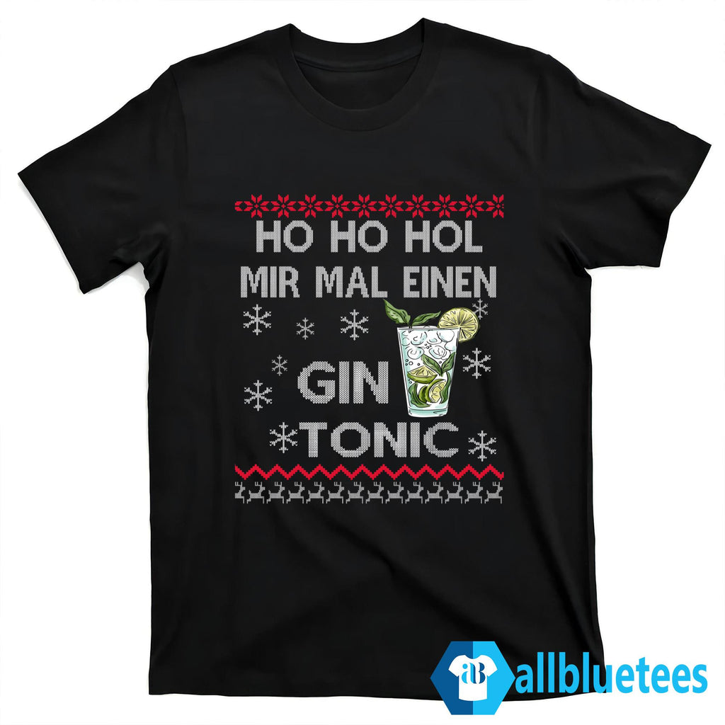 Ho Ho Hol Mir Mal Einen Gin Tonic Christmas Sweater