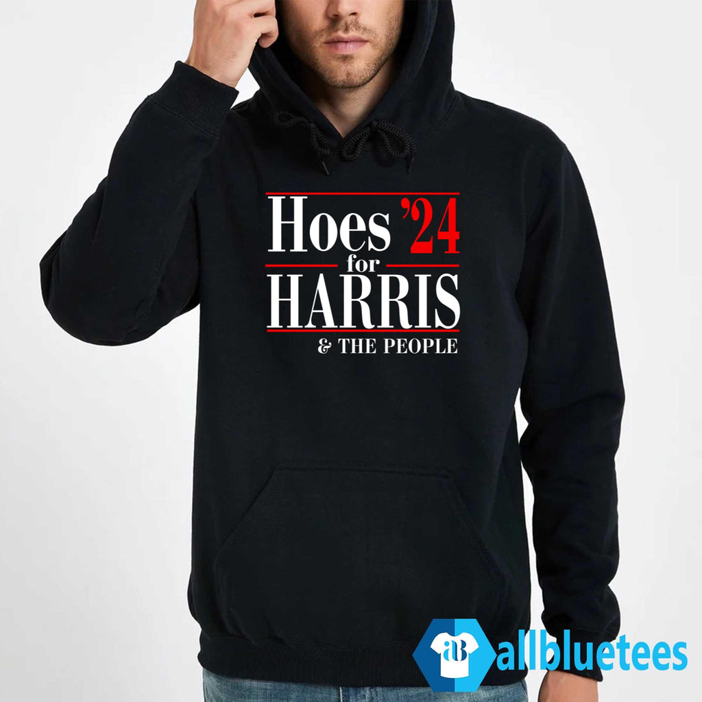 Hoes For Harris And The People 24 Shirt