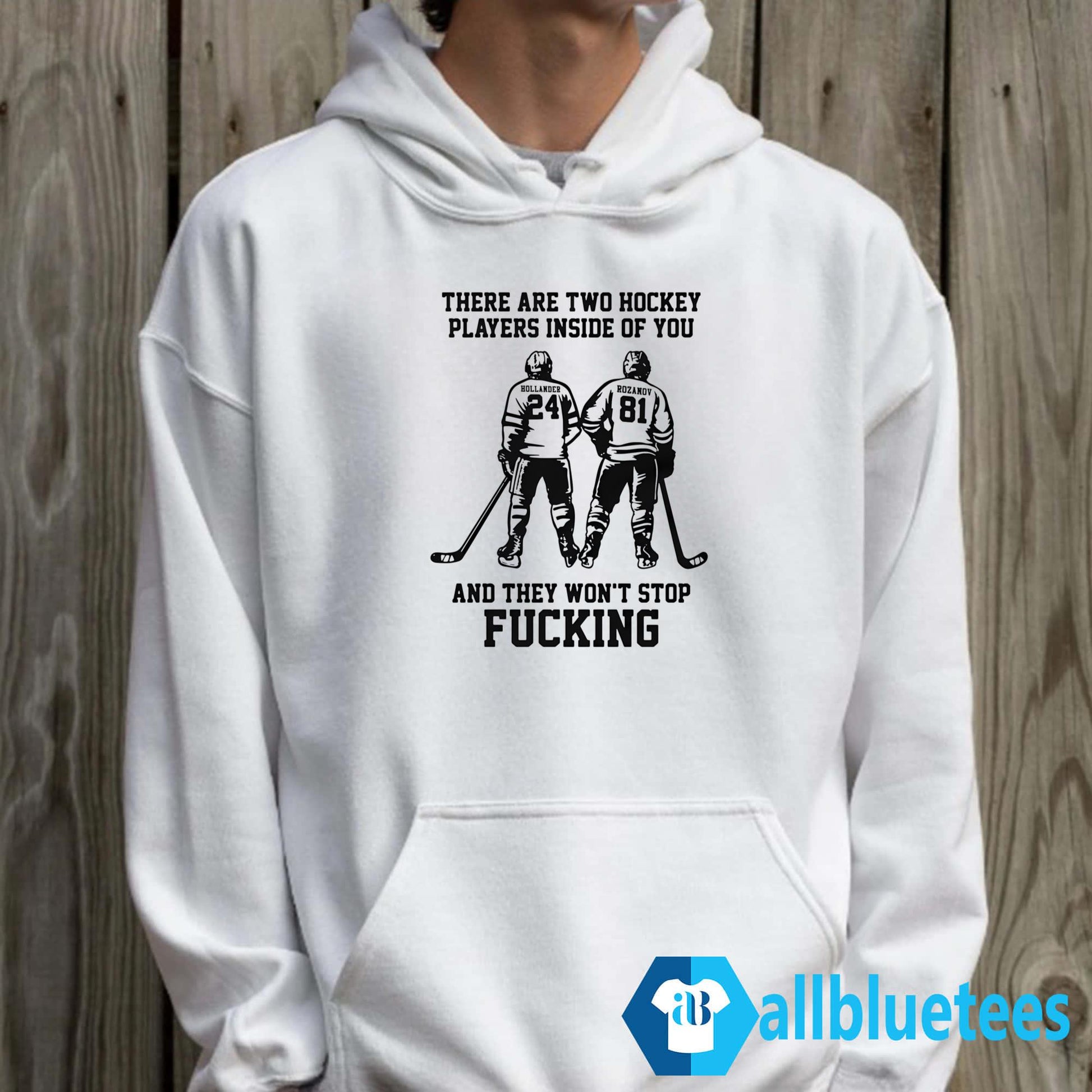 Hollander – Rozanov There Are Two Hockey Players Inside Of You Shirt