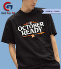 Houston Astros 2025 October Ready MLB Postseason shirt