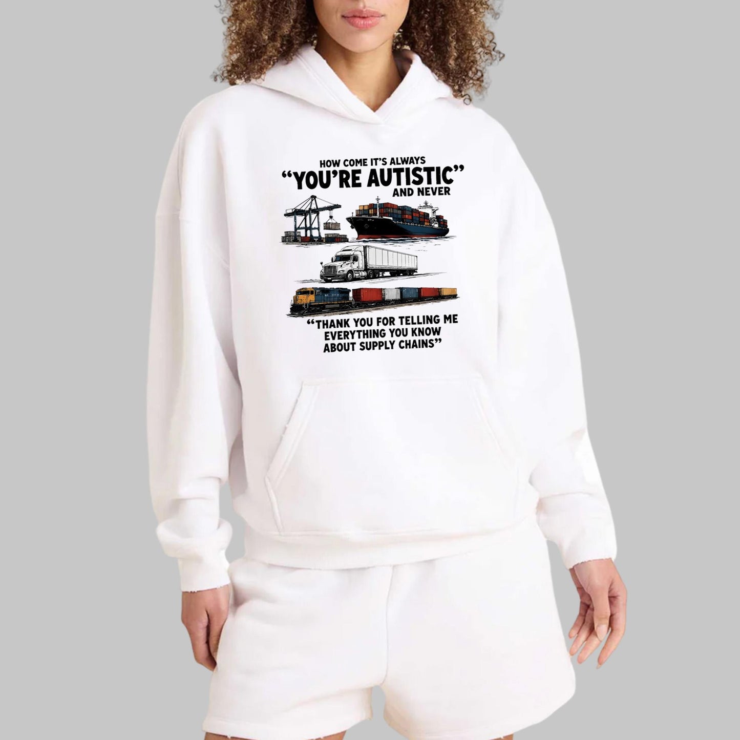 How Come It’s Always You’re Autistic And Never Shirt