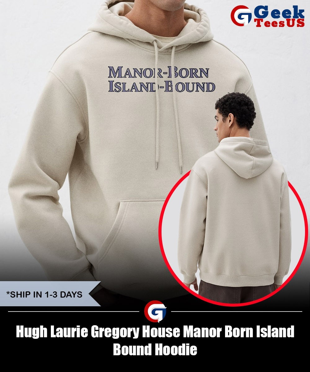Hugh Laurie Gregory House Manor Born Island Bound shirt