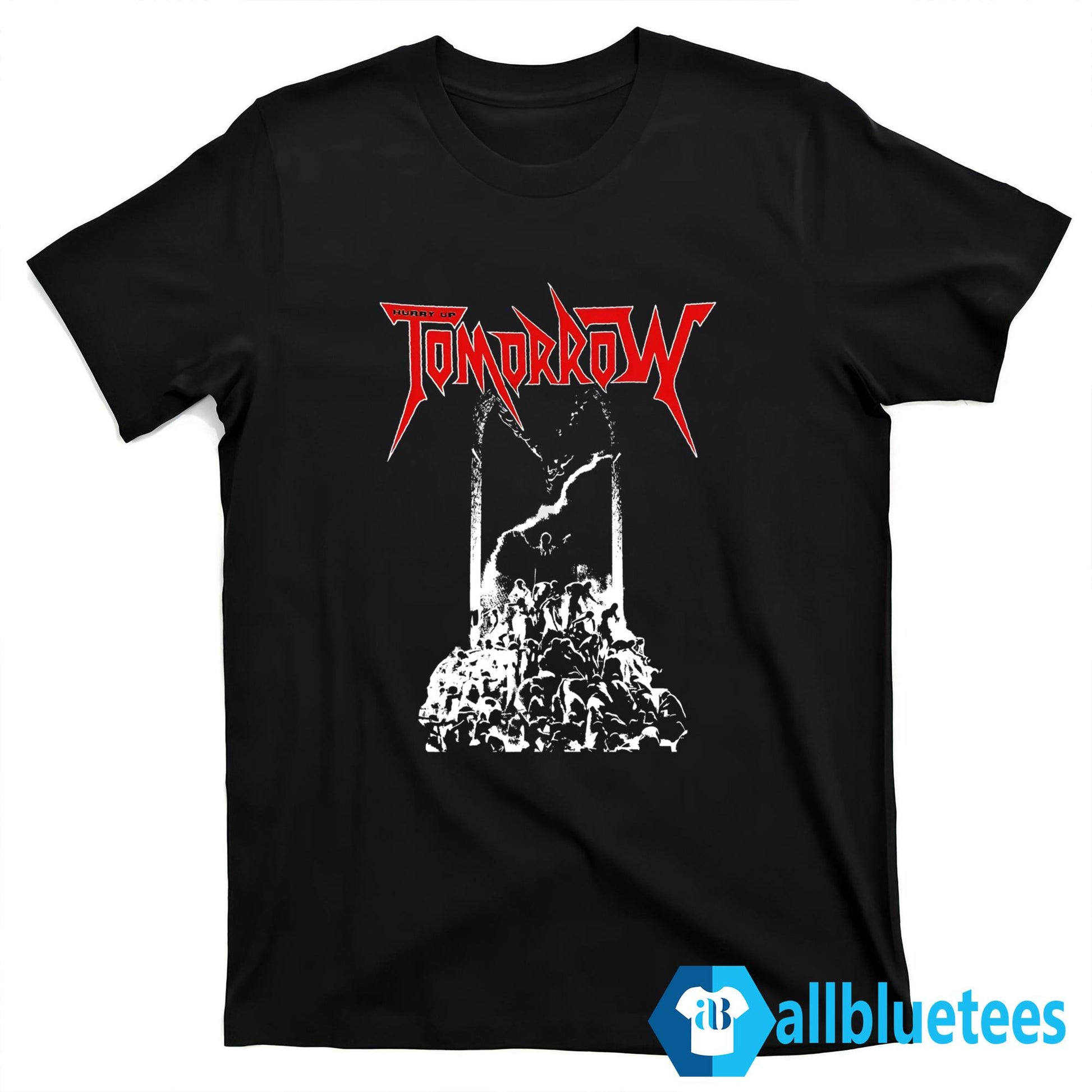 Hurry Up Tomorrow Shirt