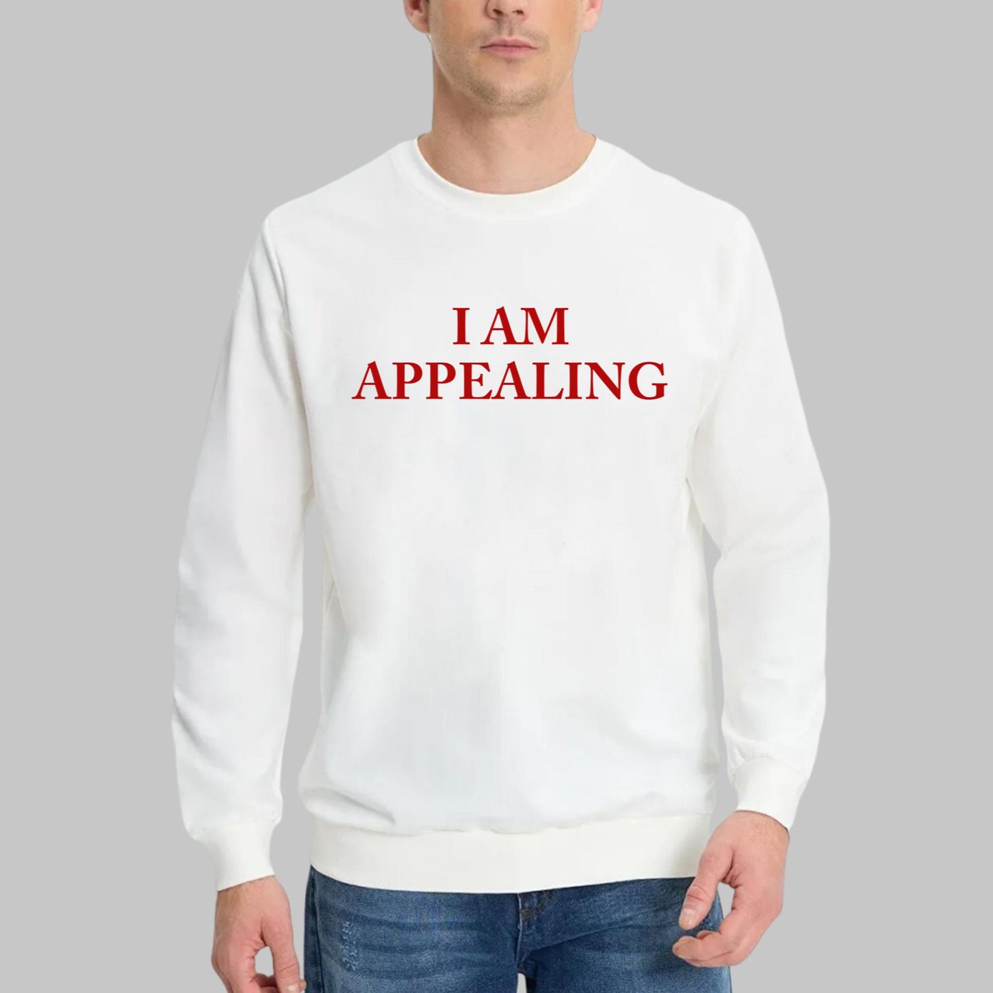 I Am Appealing Shirt