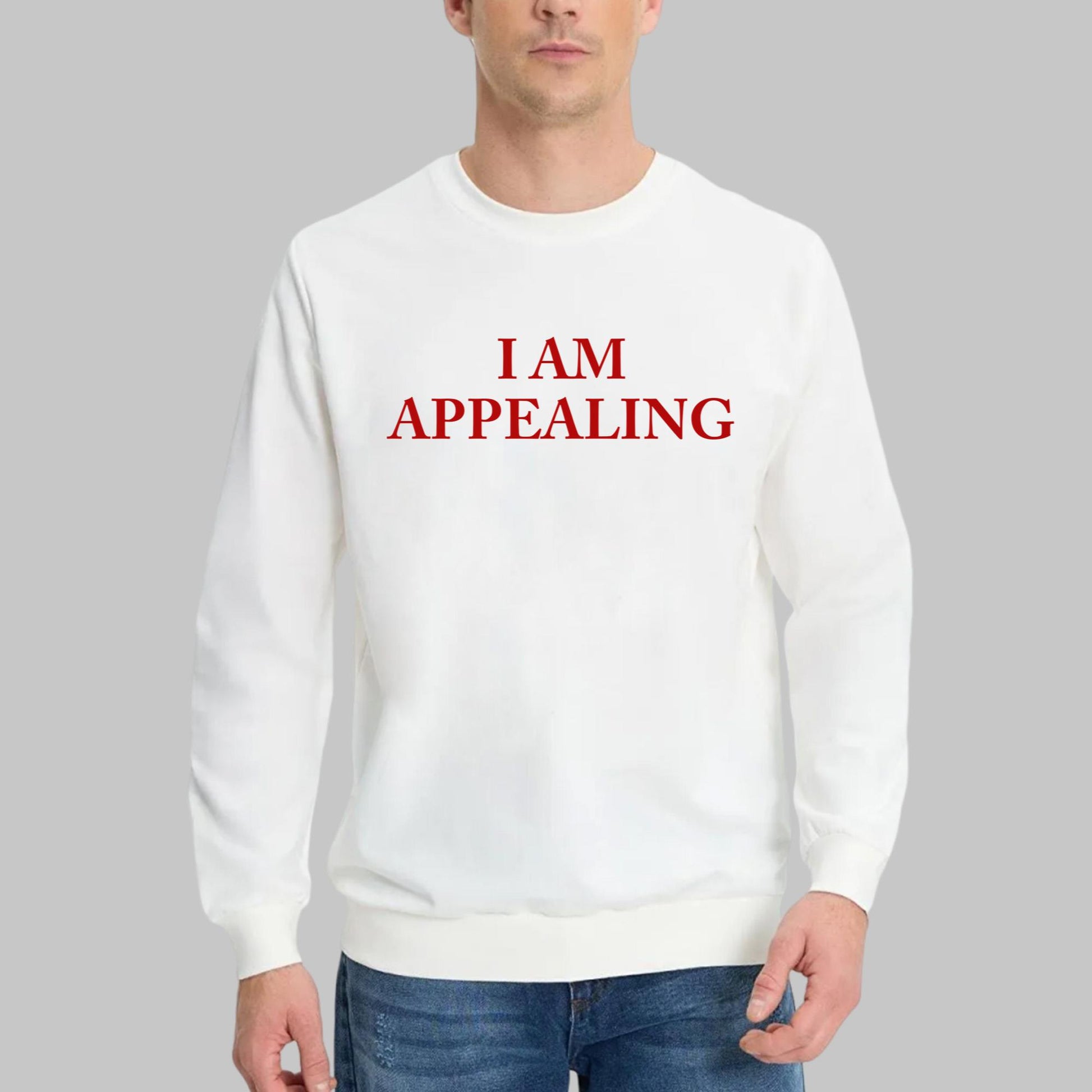 I Am Appealing Shirt